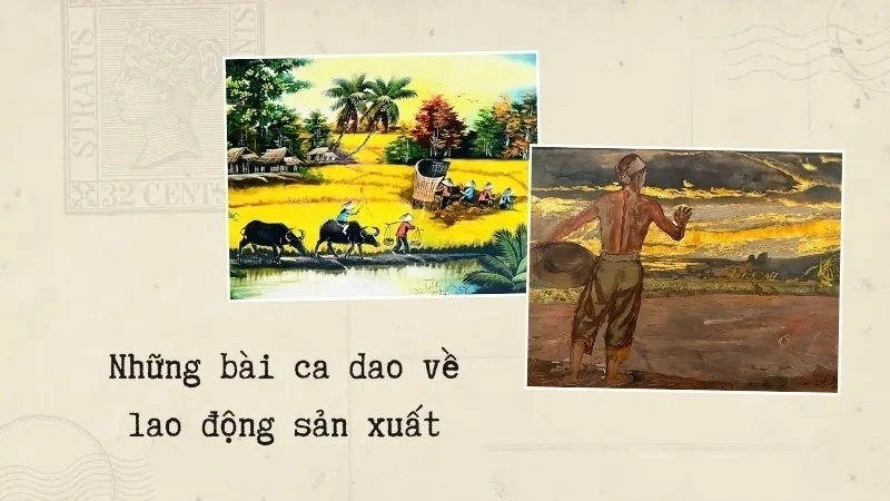 Các bài ca dao về lao động sản xuất phổ biến