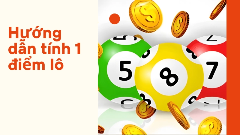 Bảng giá chi tiết 1 điểm lô bao nhiêu tiền theo từng vùng miền