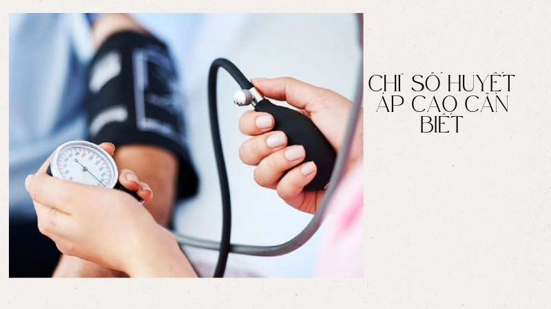 Biết huyết áp bao nhiêu là cao để sống khỏe